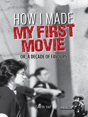 cover image of How I Made My First Movie